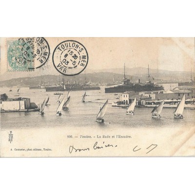 Toulon - La Rade et l'Escadre vers 1900 